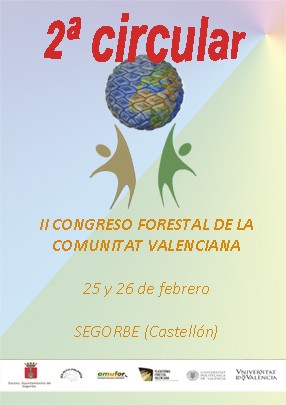 II Congreso Forestal de la Comunitat Valenciana: La gestión, conservación y puesta en valor de los servicios ambientales del monte mediterráneo.